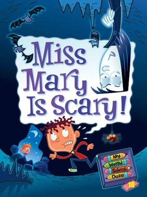 cover image of Miss Mary Is Scary!